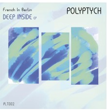 French In Berlin - Deep Inside