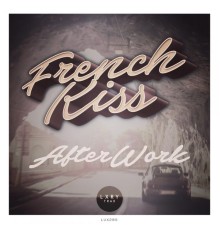 French Kiss - Afterwork