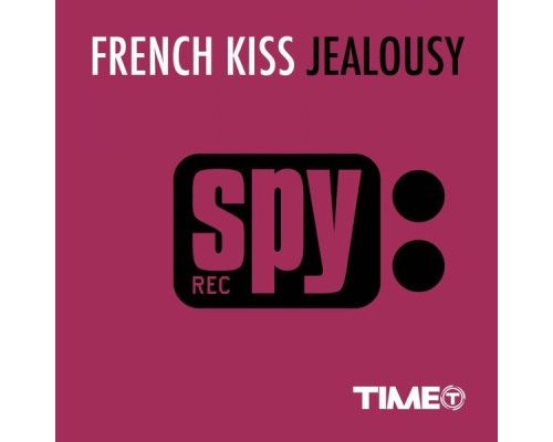 French Kiss - Jealousy