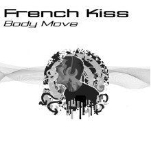 French Kiss - Body Move