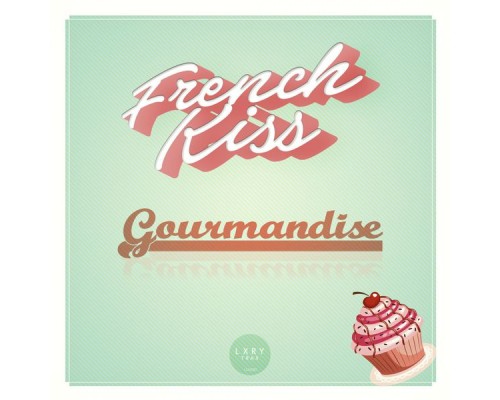 French Kiss - Gourmandise