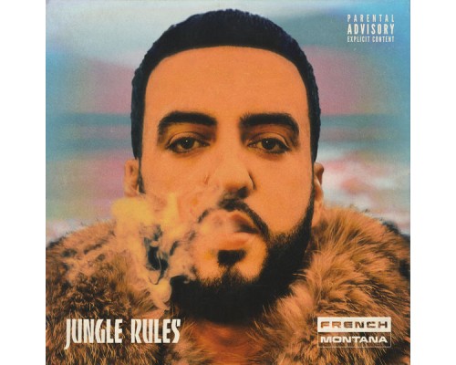 French Montana - Jungle Rules