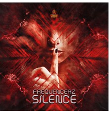 Frequencerz - Silence