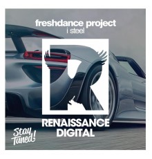 Freshdance Project - I Steel