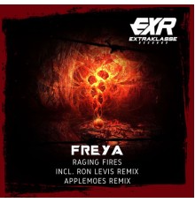 Freya - Raging Fires