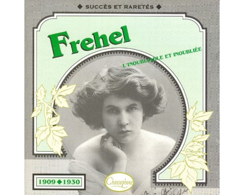 Fréhel - 1909/1930