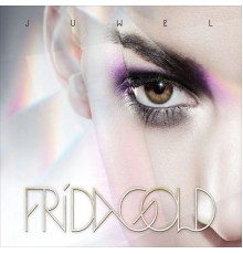 Frida Gold - Juwel