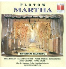 Friedrich Wilhelm Riese - Friedrich von Flotow - FLOTOW, F. von: Martha [Opera] (Schuler) (1944)
