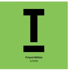 Friend Within - Lonely