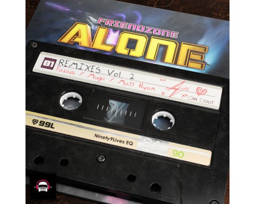 Friendzone - Alone: Remixes, Vol. 2