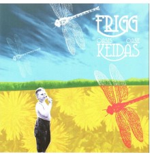 Frigg - Keidas-Oasis-Oase