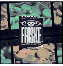 Friske - Supplier - EP