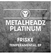 Friske - Temperamental