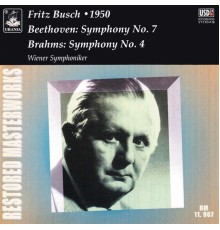 Fritz Busch - Beethoven: Symphony No. 7 - Brahms: Symphony No. 4
