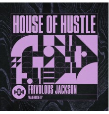 Frivolous Jackson - Warehouse (Original Mix)