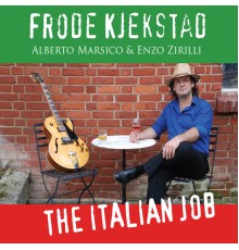 Frode Kjekstad - The Italian Job