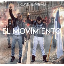 From the Womb - El Movimiento