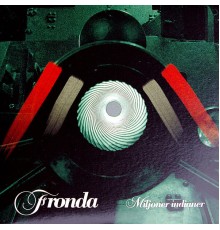 Fronda - Miljoner indianer