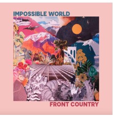 Front Country - Impossible World