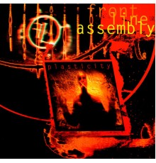 Front Line Assembly - Plasticity