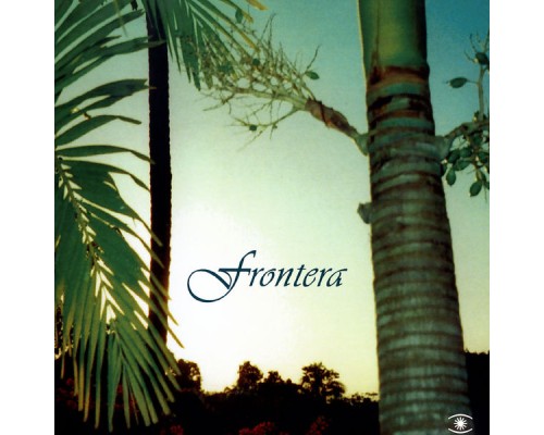 Frontera - Frontera