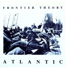 Frontier Theory - Atlantic