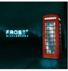 Frost* - Milliontown