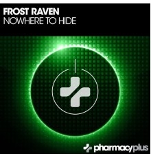 Frost RAVEN - Nowhere To Hide