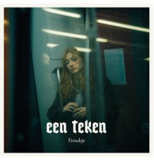 Froukje - Een Teken