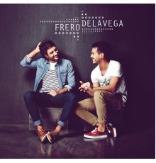 Fréro Delavega - Fréro Delavega