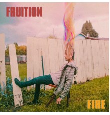 Fruition - Fire