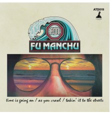 Fu Manchu - Fu30, Pt.1