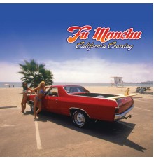 Fu Manchu - California Crossing