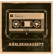 Fubbik - Kärlekskassett