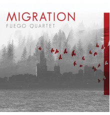 Fuego Quartet - Migration