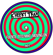 Fuente, Tito Mike - Moving On