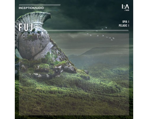 Fuj - Opia  / Pelagic