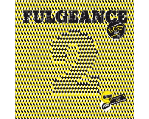 Fulgeance - Low Club (EP)