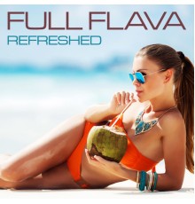 Full Flava - Refreshed