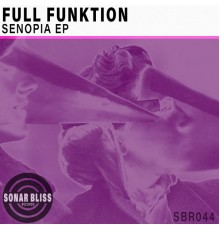 Full Funktion - Senopia EP