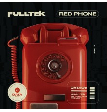 Fulltek - Red Phone EP