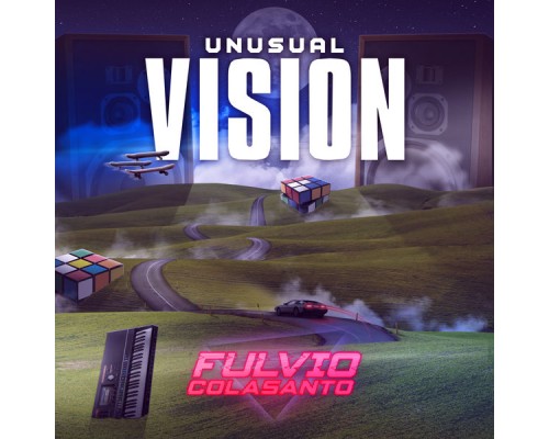 Fulvio Colasanto - Unusual Vision