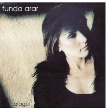 Funda Arar - Alagül