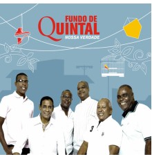 Fundo de Quintal - Nossa Verdade