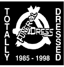 Funeral Dress - Totally Dressed 1985-1988