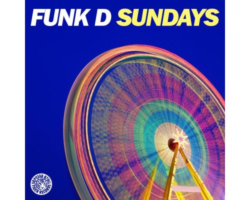 Funk D - Sundays