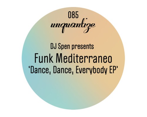 Funk Mediterraneo - Dance Dance Everybody