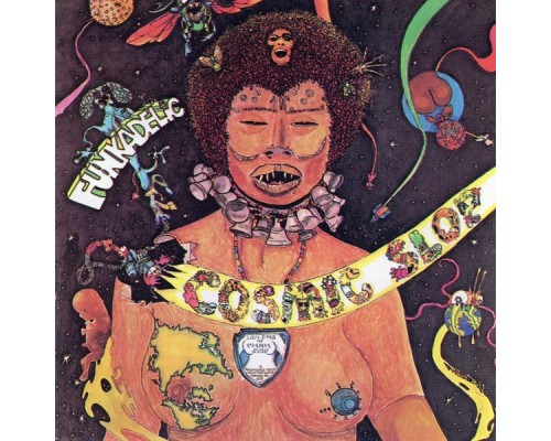 Funkadelic - Cosmic Slop