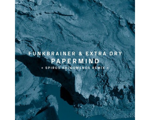 Funkbrainer & Extra Dry - Papermind