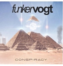 Funker Vogt - Conspiracy